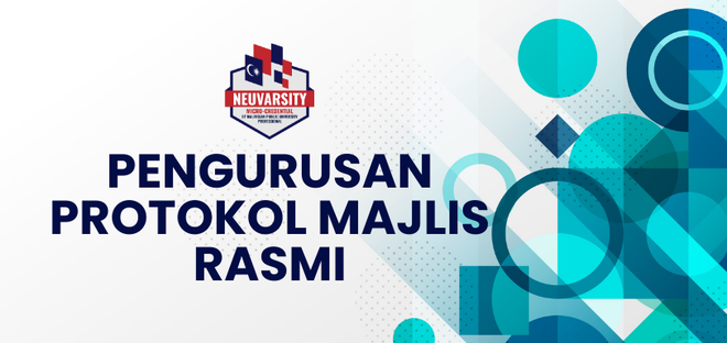 PENGURUSAN PROTOKOL MAJLIS RASMI