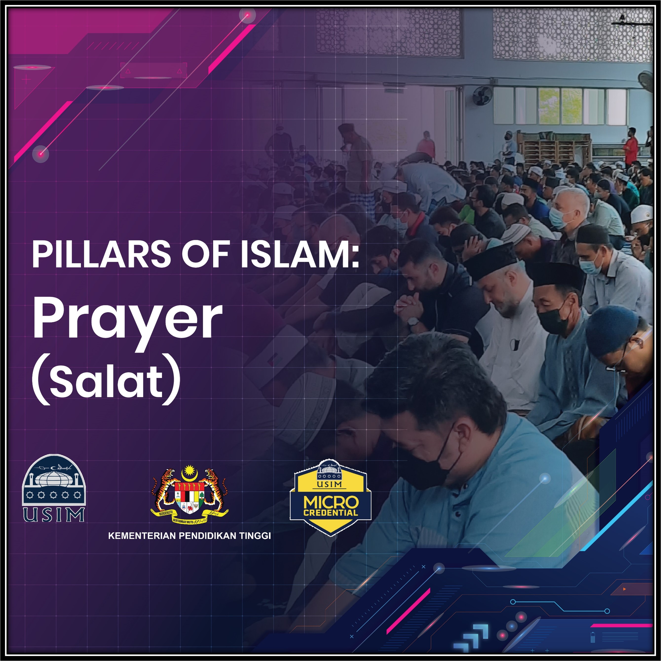 The Second Pillar Of Islam -  Prayer (Salah)