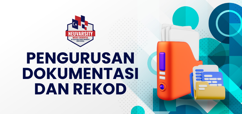 PENGURUSAN DOKUMENTASI DAN REKOD